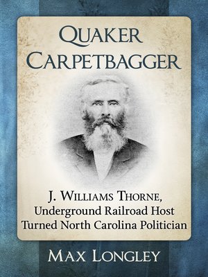 cover image of Quaker Carpetbagger